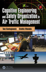 Cognitive Engineering and Safety Organization in Air Traffic Management book cover