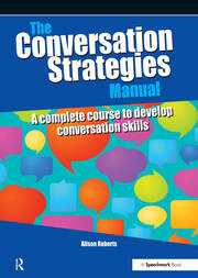 The Conversation Strategies Manual: A Complete Course to Develop Conversation Skills book cover