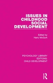 Issues in Childhood Social Development book cover