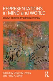Representations in Mind and World: Essays Inspired by Barbara Tversky book cover