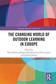 The Changing World of Outdoor Learning in Europe book cover