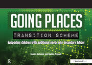 Going Places Transition Scheme: Supporting Children with Additional Needs into Secondary School book cover