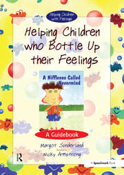 Helping Children Who Bottle Up Their Feelings: A Guidebook book cover