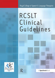 Royal College of Speech & Language Therapists Clinical Guidelines book cover