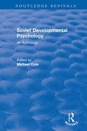 Revival: Soviet Developmental Psychology: An Anthology (1977) book cover