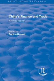 Reival: China's Finance and Trade: A Policy Reader (1978): A Policy Reader book cover