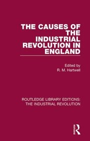 The Causes of the Industrial Revolution in England book cover