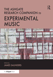 The Ashgate Research Companion to Experimental Music book cover