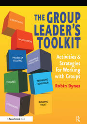 The Group Leader's Toolkit: Activities and Strategies for Working with Groups book cover