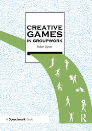 Creative Games in Groupwork book cover