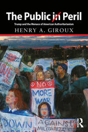 The Public in Peril: Trump and the Menace of American Authoritarianism book cover