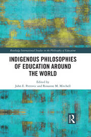 Indigenous Philosophies of Education Around the World book cover