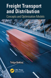 Freight Transport and Distribution: Concepts and Optimisation Models book cover