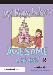My Mum Bakes Awesome Cakes: Neurorology Series: Talking About MS book cover