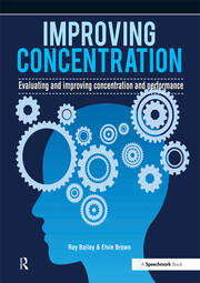 Improving Concentration: A Professional Resource for Assessing and Improving Concentration and Performance book cover