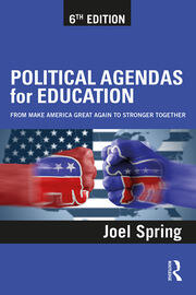 Political Agendas for Education: From Make America Great Again to Stronger Together book cover