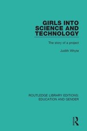 Girls into Science and Technology: The Story of a Project book cover