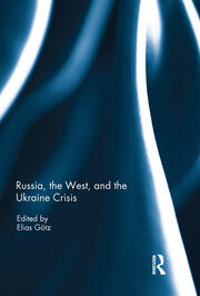 Russia, the West, and the Ukraine Crisis book cover