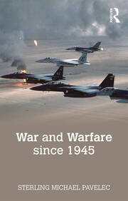 War and Warfare since 1945 book cover