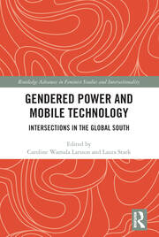 Gendered Power and Mobile Technology: Intersections in the Global South book cover