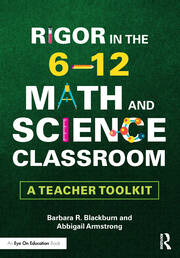 Rigor in the 6–12 Math and Science Classroom: A Teacher Toolkit book cover