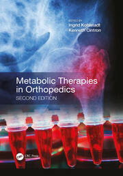 Metabolic Therapies in Orthopedics, Second Edition book cover