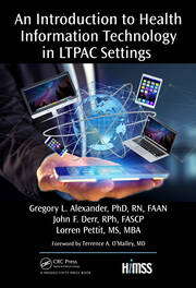 An Introduction to Health Information Technology in LTPAC Settings book cover