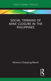 Social Terrains of Mine Closure in the Philippines book cover
