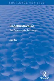 Revival: Czechoslovakia (1972): The Bureaucratic Economy book cover