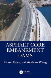Asphalt Core Embankment Dams book cover