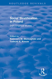 Social Stratification in Poland: Eight Empirical Studies book cover
