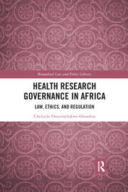 Health Research Governance in Africa: Law, Ethics, and Regulation book cover