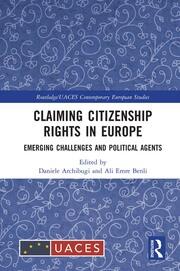 Claiming Citizenship Rights in Europe: Emerging Challenges and Political Agents book cover