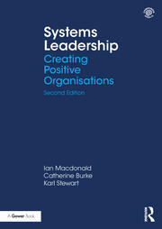 Systems Leadership: Creating Positive Organisations book cover
