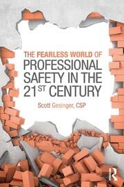 The Fearless World of Professional Safety in the 21st Century book cover