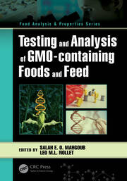 Testing and Analysis of GMO-containing Foods and Feed book cover