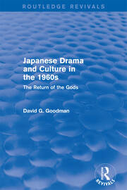 Revival: Japanese Drama and Culture in the 1960s (1988): The Return of the Gods book cover