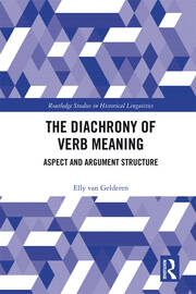 The Diachrony of Verb Meaning: Aspect and Argument Structure book cover