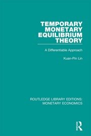 Temporary Monetary Equilibrium Theory: A Differentiable Approach book cover