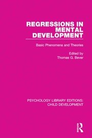 Regressions in Mental Development: Basic Phenomena and Theories book cover
