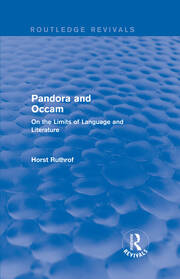 Routledge Revivals: Pandora and Occam (1992): On the Limits of Language and Literature book cover
