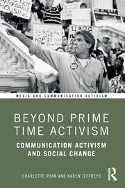 Beyond Prime Time Activism: Communication Activism and Social Change book cover