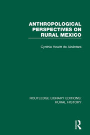 Anthropological Perspectives on Rural Mexico book cover