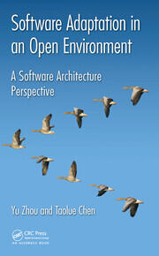 Software Adaptation in an Open Environment: A Software Architecture Perspective book cover