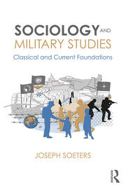 Sociology and Military Studies: Classical and Current Foundations book cover
