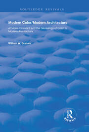 Modern Color/Modern Architecture: Amédée Ozenfant and the Genealogy of Color in Modern Architecture book cover