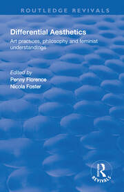 Differential Aesthetics: Art Practices, Philosophy and Feminist Understandings book cover