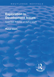 Exploration in Development Issues: Selected Articles of Nurul Islam book cover