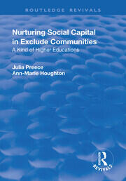Nurturing Social Capital in Excluded Communities: A Kind of Higher Education book cover