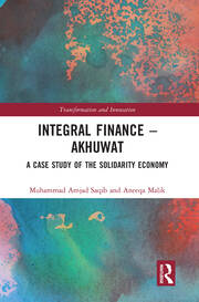 Integral Finance – Akhuwat: A Case Study of the Solidarity Economy book cover